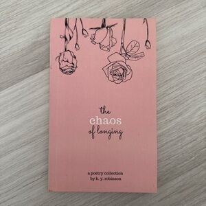 The Chaos of Longing Poetry Book